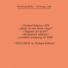 Load image into Gallery viewer, Howling Bells - Strange Life