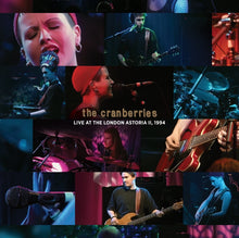 Load image into Gallery viewer, The Cranberries - Live At The London Astoria II, 1994