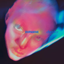 Load image into Gallery viewer, Fontaines D.C. - Dopamine Chamber