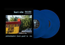 Load image into Gallery viewer, Kurt Vile - Philadelphia's Been Good to Me