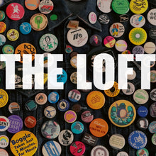 Load image into Gallery viewer, The Loft - Badges