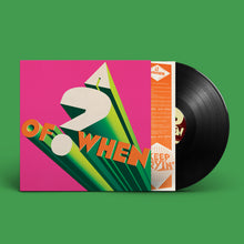 Load image into Gallery viewer, Panda Bear & Sonic Boom - A ? Of WHEN