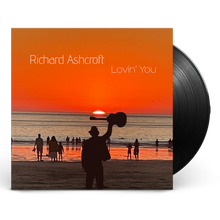 Load image into Gallery viewer, Richard Ashcroft – Lovin’ You