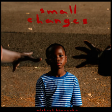 Load image into Gallery viewer, Michael Kiwanuka - Small Changes