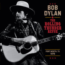 Load image into Gallery viewer, Bob Dylan - The Rolling Thunder Revue 1976