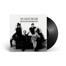 Load image into Gallery viewer, The Go-Betweens - Liberty Belle and the Black Diamond Express (Remastered)
