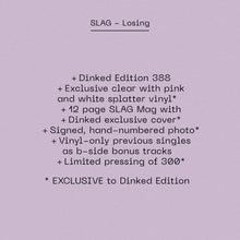 Load image into Gallery viewer, SLAG - Losing
