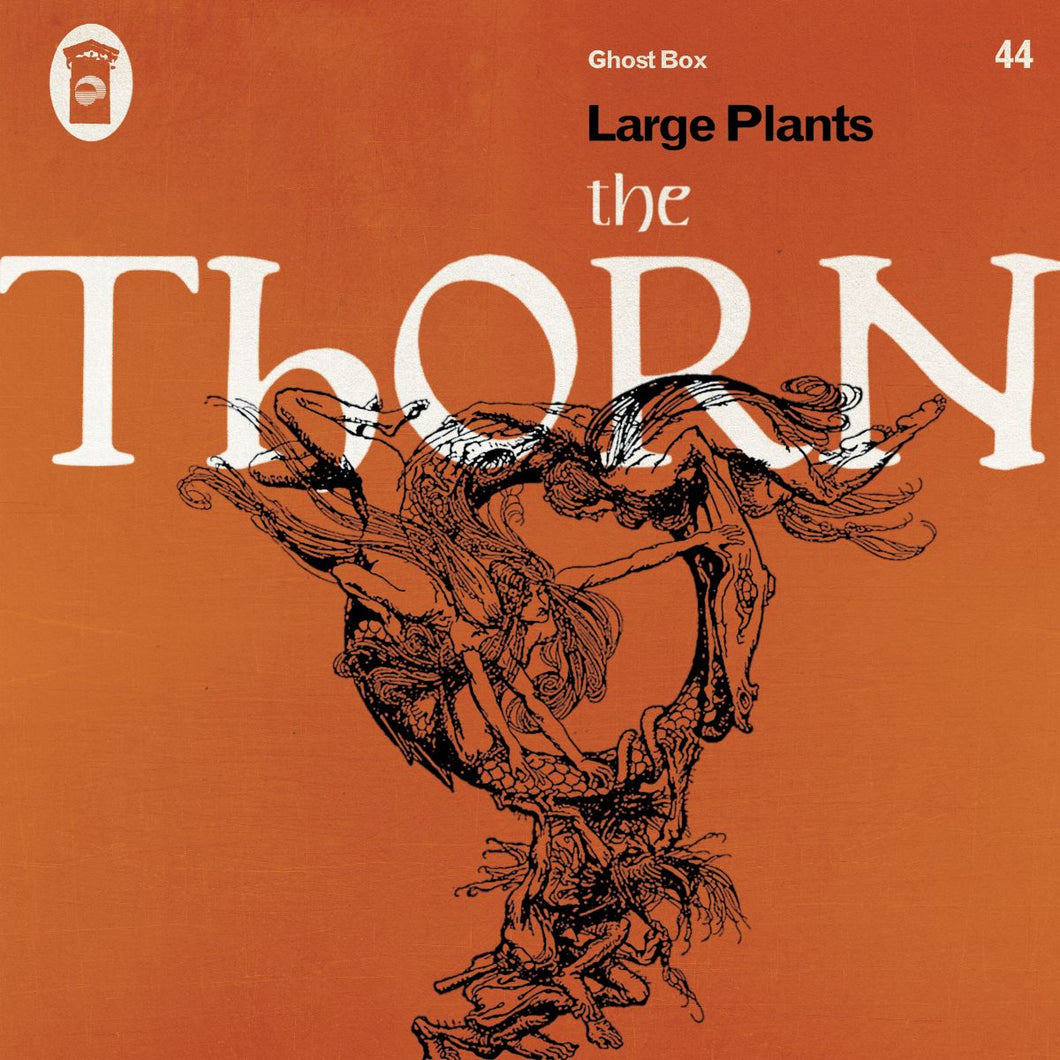Large Plants - The Thorn (Limited Signed Copies!)