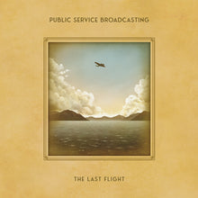 Load image into Gallery viewer, Public Service Broadcasting - The Last Flight
