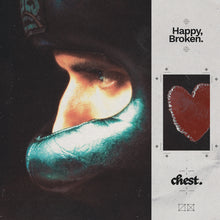 Load image into Gallery viewer, chest. - Happy, Broken. [Exclusive to Dinked]
