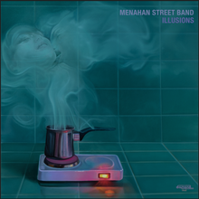 Load image into Gallery viewer, Menahan Street Band - Illusions
