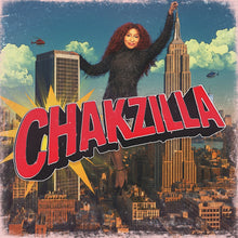 Load image into Gallery viewer, Chaka Khan - Chakzilla
