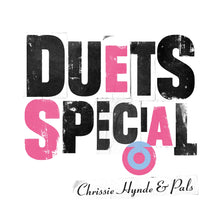 Load image into Gallery viewer, Chrissie Hynde &amp; Pals - Duets

