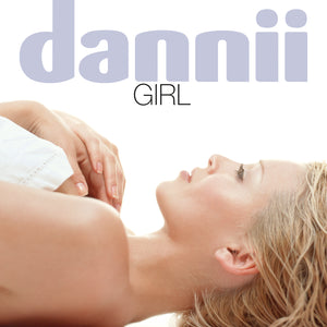 Dannii Minogue - Girl (25th Anniversary)