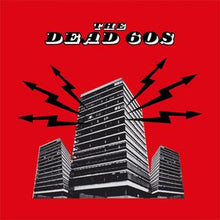 Load image into Gallery viewer, The Dead 60&#39;s - The Dead 60&#39;s (Reissue)
