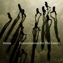 Load image into Gallery viewer, Doves - Constellations of the Lonely
