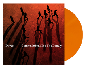 Doves - Constellations of the Lonely