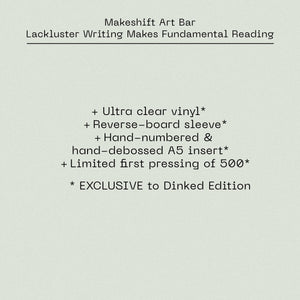 Makeshift Art Bar - Lackluster Writing Makes Fundamental Reading EP