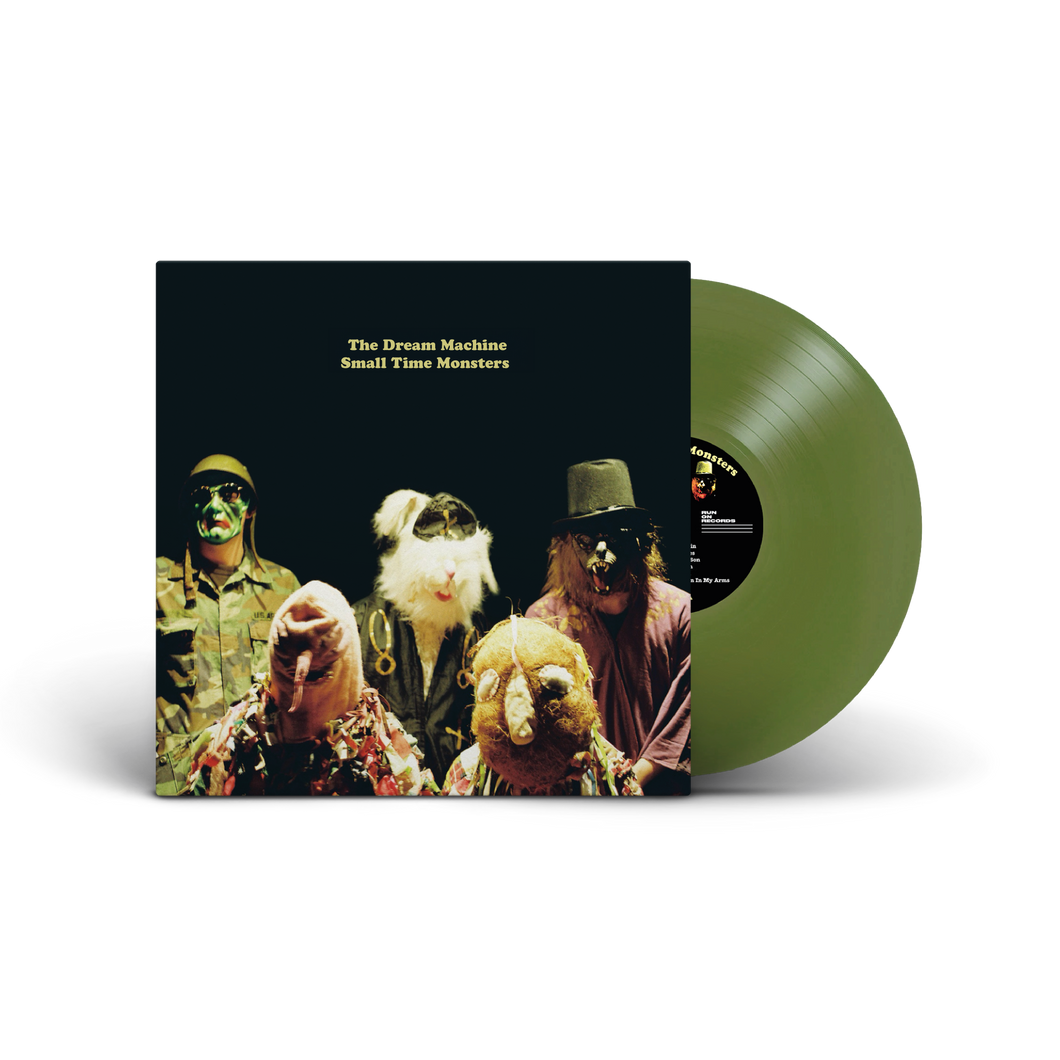 The Dream Machine - Small Time Monsters