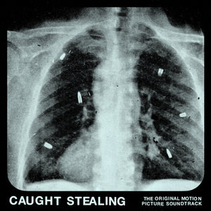 IDLES - Caught Stealing (The Original Motion Picture Soundtrack)