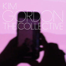 Load image into Gallery viewer, Kim Gordon - The Collective
