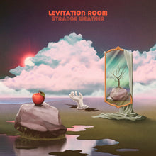 Load image into Gallery viewer, Levitation Room - Strange Weather
