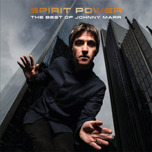 Load image into Gallery viewer, Johnny Marr - Spirit Power: The Best of Johnny Marr
