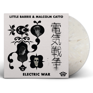 Little Barrie & Malcolm Catto - Electric War