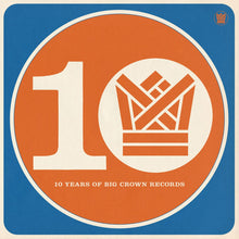Load image into Gallery viewer, Various Artists - BCR10 : Ten Years of Big Crown Records [2LP]
