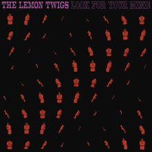 Load image into Gallery viewer, Lemon Twigs - Look For Your Mind!
