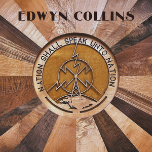 Edwyn Collins - Nation Shall Speak Unto Nation