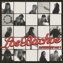 Load image into Gallery viewer, Los Bitchos - Los Bitchos &amp; Friends Vol 1
