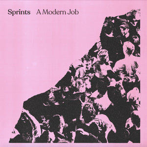 SPRINTS - A Modern Job [12" EP Reissue]