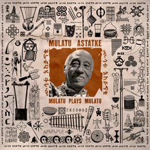 Load image into Gallery viewer, Mulatu Astatke - Mulatu Plays Mulatu
