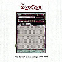 Load image into Gallery viewer, The Selecter - At The BBC: The Complete Recordings 1979-1981
