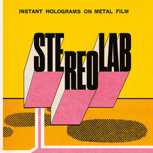 Load image into Gallery viewer, Stereolab - Instant Holograms On Metal Film
