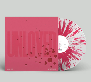 Unloved - Killing Eve'r : Ode To The Lovers LP